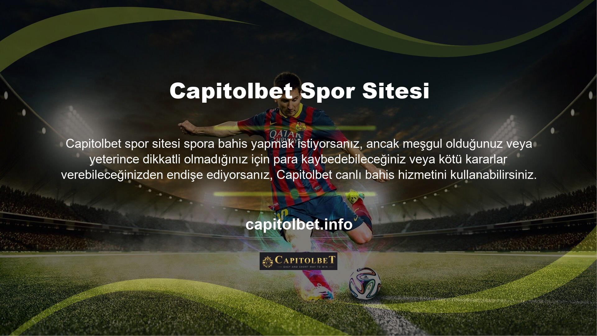 Canlı bahislere İnternet sürümü ve Capitolbet mobil uygulaması aracılığıyla erişilebilir ve üyelerinin tüm gün para kazanmasına yardımcı olur